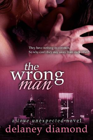 [Love Unexpected 02] • The Wrong Man